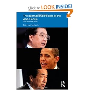 The International Politics of the Asia Pacific - Michael Yahuda 
