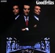 Goodfellas [Motion Picture]