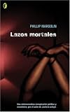 Lazos Mortales