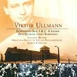 Viktor Ullmann, Symphonien Nr. 1 & 2; 6 Lieder op.17