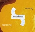 Revelling/Reckoning
