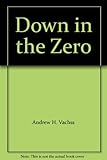 Down in the zero