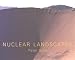 Books : Nuclear Landscapes (Creating the North American Landscape)
