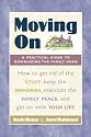 Moving On: A Practical Guide to Downsizing the Family Home