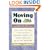 Moving On: A Practical Guide to Downsizing the Family Home