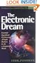 The Electronic Dream