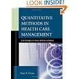 Quantitative Methods in Health Care Management: Techniques and Applications (J-B Public Health... by Yasar A. Ozcan PhD