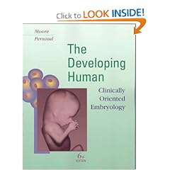 The Developing Human: Clinically Oriented Embryology