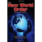 The New World Order: Facts and Fiction