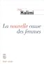 La nouvelle cause des femmes (Seuil essais) (French Edition)