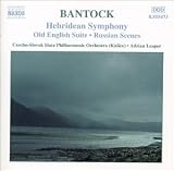 Bantock: Hebridean Symphony