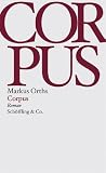 Corpus - Markus Orths