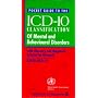 Pocket Guide to ICD-10 Classification of Mental and Behavioural Disorders: With Glossary and Diagnostic Criteria for Research DCR-10