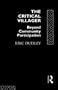 The Critical Villager: Beyond Community Participation
