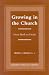 Book Growing in the Church