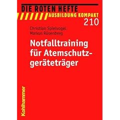 Notfalltraining für Atemschutzgeräteträger (Broschiert)