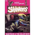 BABYFACE & THE KILLER MOB (SHIVERS, NO 20) -- BARGAIN BOOK book cover