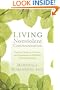 Living Nonviolent Communication: Practical Tools to Connect and Communicate Skillfully in Every Situation