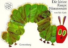 The Very Hungry Caterpillar