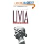 Livia: First Lady of Imperial Rome