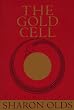 Gold Cell (Knopf Poetry Series)