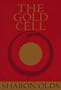 Gold Cell (Knopf Poetry Series)