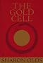 Gold Cell (Knopf Poetry Series) Gold Cell (Knopf Poetry Series)