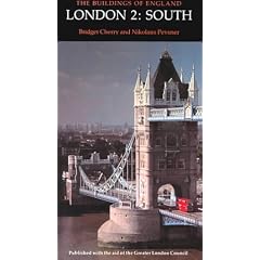 London 2: South: South v. 2 (The Buildings of England)