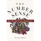 TheNumberSense:HowtheMindCreatesMathematics