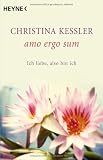 Produkt-Bild: amo ergo sum: Ich liebe also bin ich