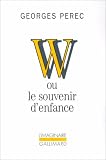 W, ou, Le souvenir d'enfance