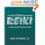Mastering Reiki: A Practicing and Teaching Primer