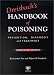 Dreisbach's Handbook of Poisoning: Prevention, Diagnosis and Treatment, Thirteenth Edition (Dreisbach's Handbook of Poisoning)