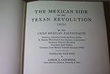 The Mexican Side of the Texas Revolution (1836) By the Chief Mexican Participants