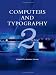 Computers and Typography by  ISBN 1841500496