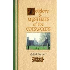 Folklore and Mysteries of the Cotswolds