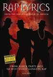 Rap Lyrics: From the Sugarhill Gang to Eminem