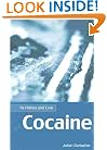 Cocaine:Its History & Lore