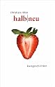 halb neu: kurzgeschichten