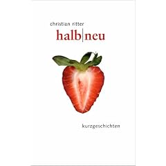 halb neu: kurzgeschichten