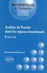 Analyse de Fourier dans les espaces f...