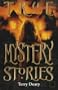 True Mystery Stories (True Stories)