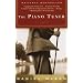 The Piano Tuner: A Novel