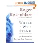 Where We Stand: 30 Reasons for Loving Our Country