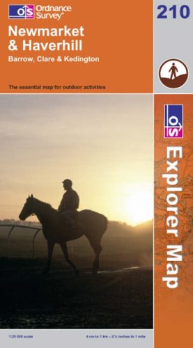 Ordnance Survey Explorer Map 210 Newmarket & Haverhill, Barrow, Clare & Kedington