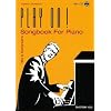 Play on!: Songbook For Piano. Hits and Evergreens