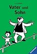 Vater und Sohn III