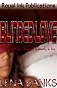 Blinded Love: Kim's Story (Dangerously In Love) (Blinded Love E-Series)