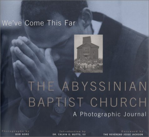 We've Come This Far: Abyssinian Baptist Church
