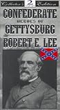 Confederate Heroes of Gettysburg - Robert E Lee